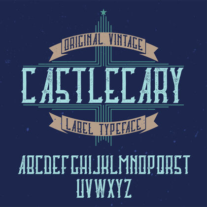 年份复古标签字体命名为castlecary脚本旧客户