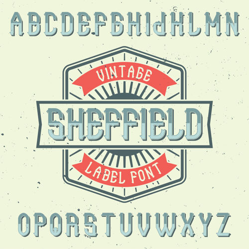 风格古老的字母和标签字体命名谢菲尔德排版类型经典
