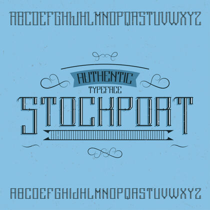 集老式标签字体名为斯托克波特字体纹理类型